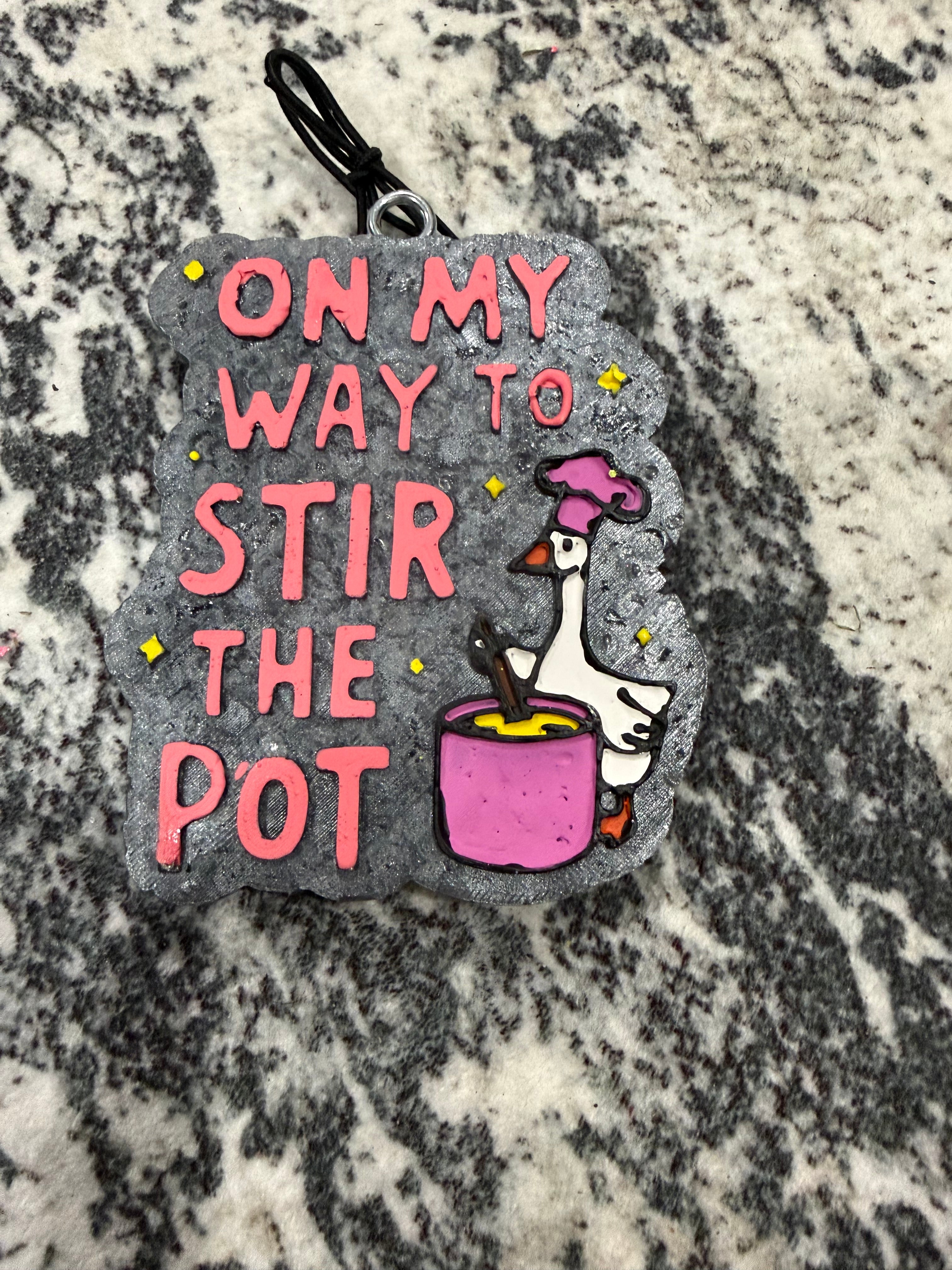 On my way to stir the pot