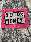 Botox money coin purse